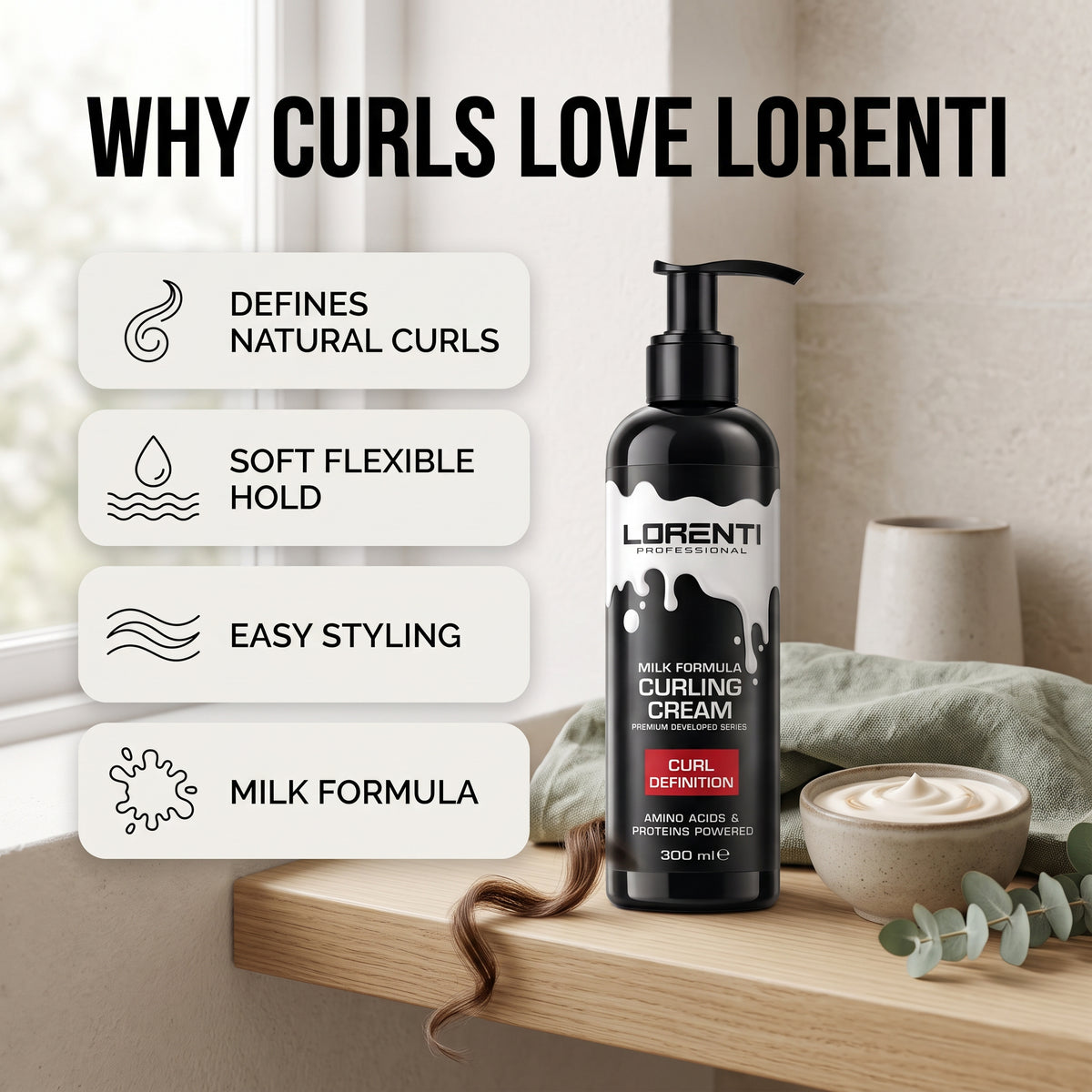 Lorenti Curling Cream flaske på træhylde med fire fordele: definerer krøller, blød fleksibel hold, nem styling og mælkeformel.