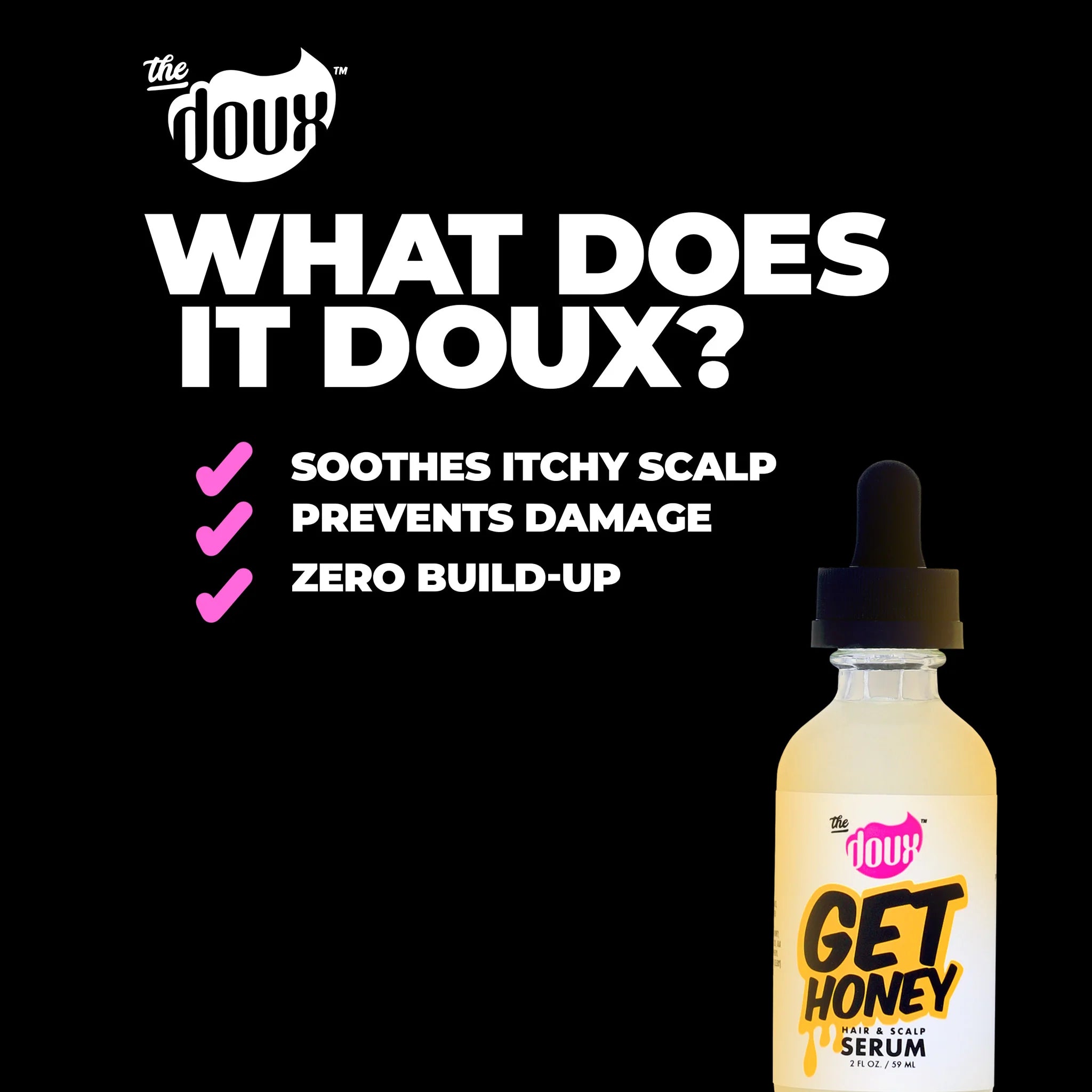 The Doux Get Honey Hair & Scalp Serum-flaske med tjekliste: lindrer kløe, forebygger skader, ingen opbygning.